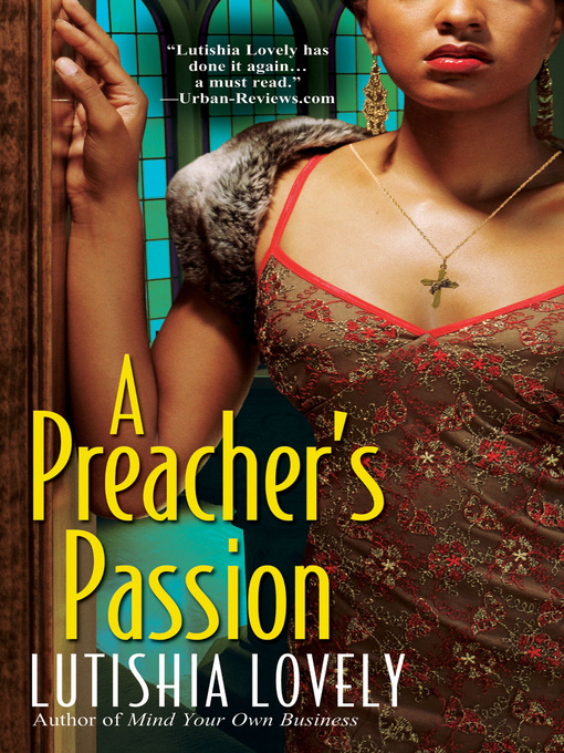 Title details for A Preacher's Passion by Lutishia Lovely - Available
